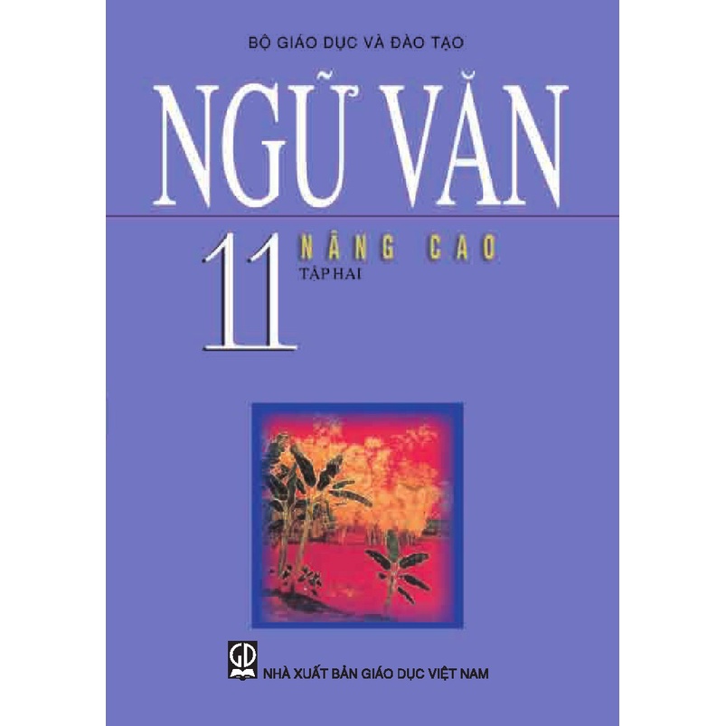 Sách Giáo Khoa Nâng Cao Lớp 11 Tự Chọn - Năm Học 2022 - 2023