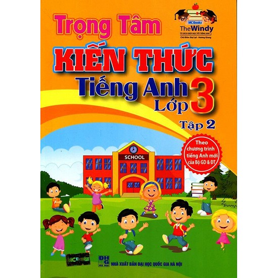 Sách - Trọng tâm kiến thức tiếng anh lớp 3 ( TẬP 2)