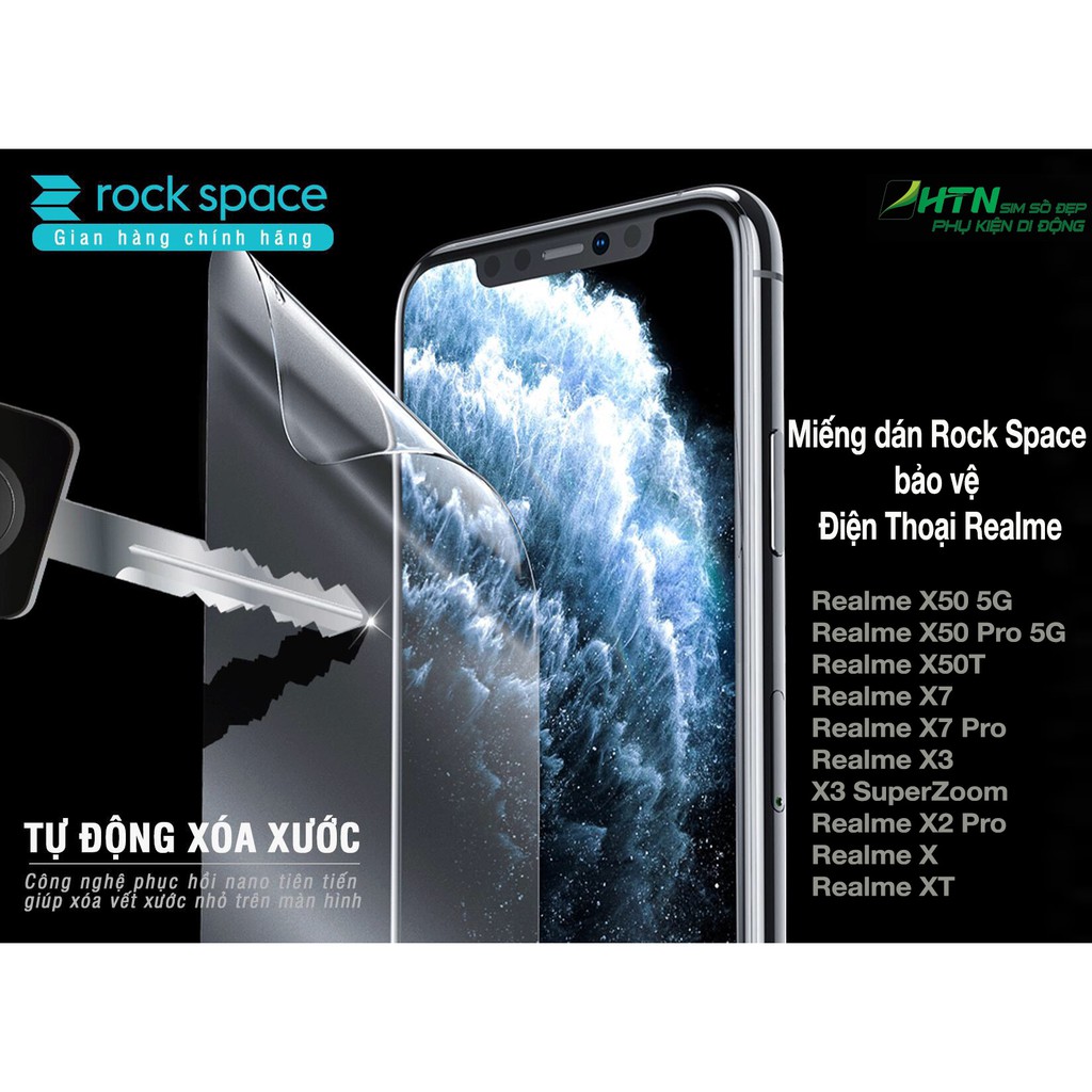 Miếng dán PPF realme X50 X50T X7 X3 X2 X XT Pro cao cấp rock space hydrogel trong suốt dán màn hình/ mặt lưng điện thoại