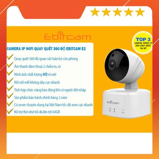 Camera ip ebitcam - chính hãng bảo hành 24 th
