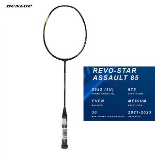 VỢT CẦU LÔNG DUNLOP REVO STAR ASSAULT 85