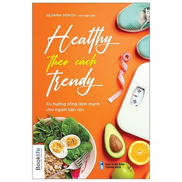 Sách - Healthy Theo Cách Trendy - Booklife