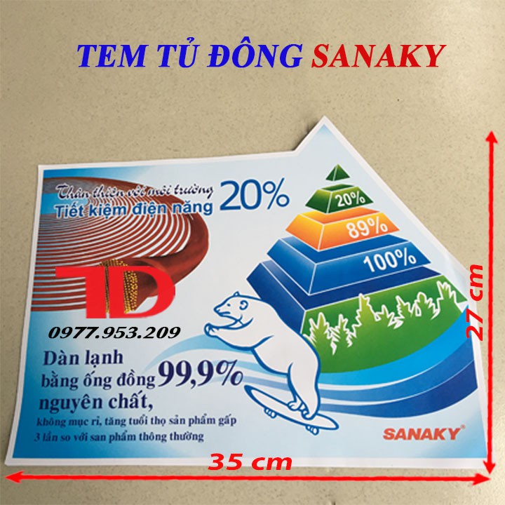 Tem tủ đông SANAKY loại đại mẫu 3