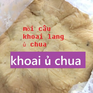 1KG MỒI KHOAI LANG Ủ CÂU CÁ (TẶNG GÓI TINH SỮA BỘT)-CHUYÊN CÂU MÈ,CHÉP,TROI-MỒI CÂU CÁ KHOAI LANG Ủ LÊN MEN