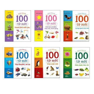 Sách Bé Học Tiếng Việt - 100 Từ Mới: Các Con Vật; Chữ Cái, Số Đếm,Màu Sắc, Hình Dạng; Hoa Quả Rau Củ, Làng Quê Của Em