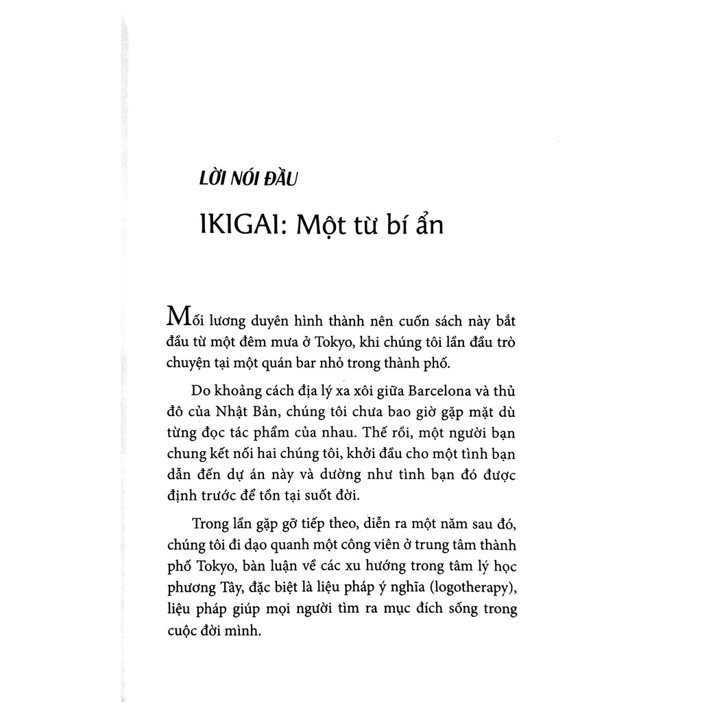 Sách &gt; Ikigai - Đi Tìm Lý Do Thức Dậy Mỗi Sáng (Tái Bản Mới Bất, TH)