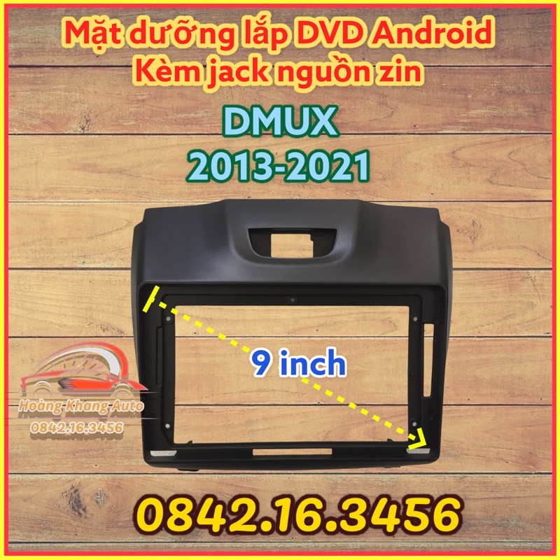 Mặt dưỡng DMUX 2013 - 2021, D-MUX. D MUX. 9 inch kèm jack nguồn zin