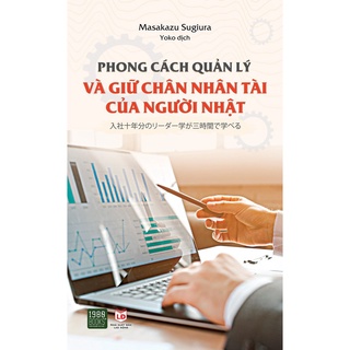 Sách - phong cách quản lý và giữ chân nhân tài của người nhật - ttr bookstore