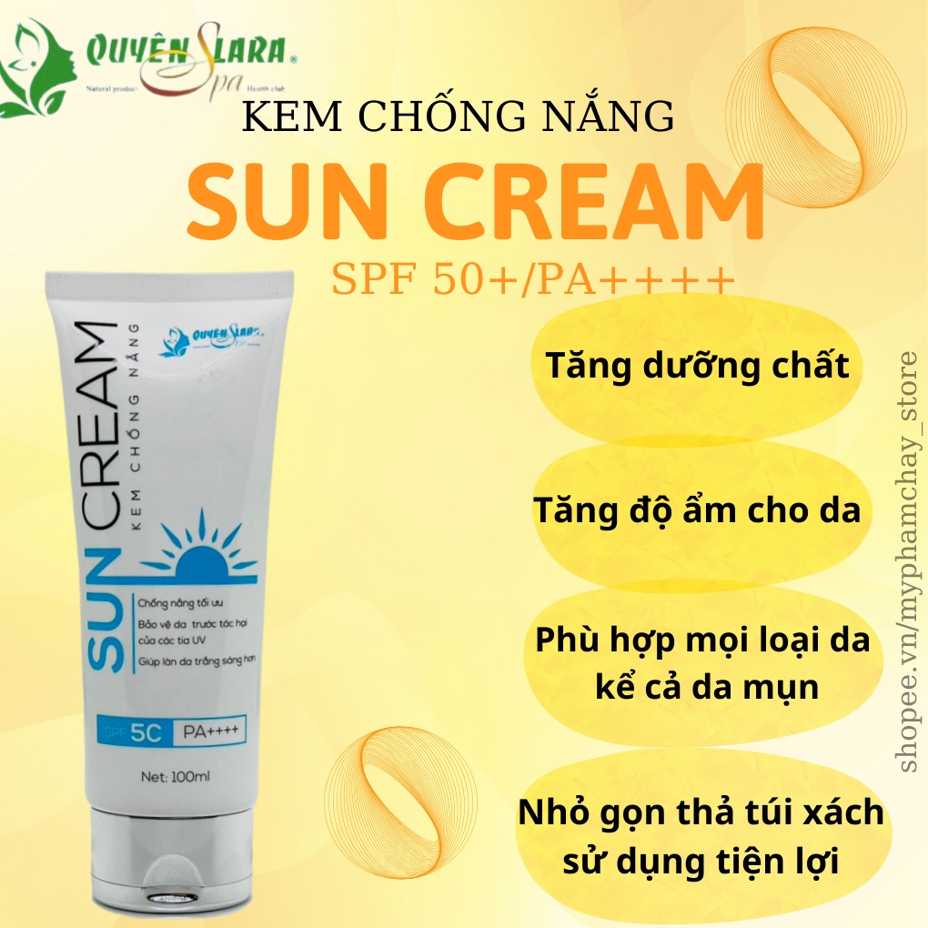 Kem Chống Nắng Sun Cream QUYÊN LARA SPF 50+ Phù Hợp Mọi Loại Da,Thẩm Thấu Nhanh,Không Bết Dính