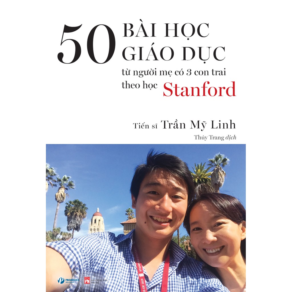 Sách - 50 bài học giáo dục từ người mẹ có 3 con trai theo học Stanford