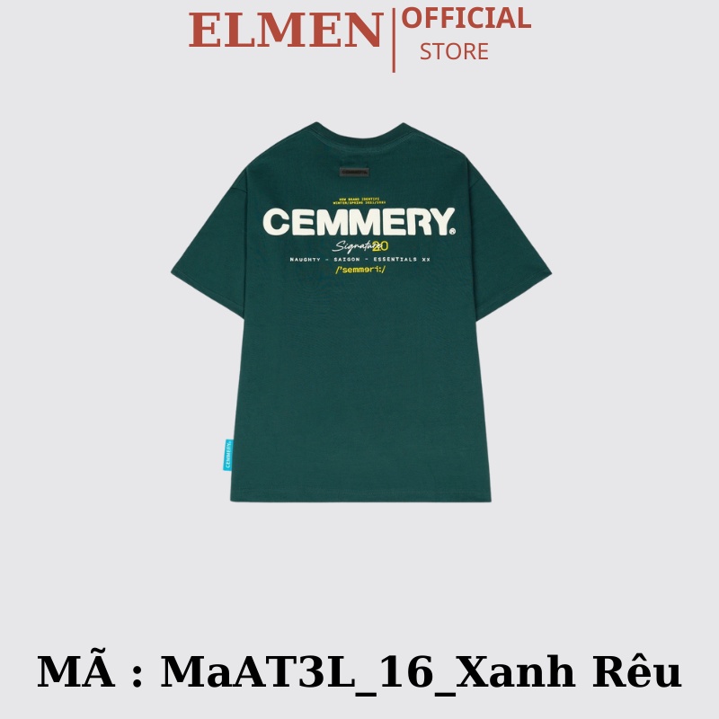 Áo thun LocalBrand Cemmery &quot; SIGNATURE TEE 2.0 &quot; Ao phông tay lỡ tshirt UNISEX nam nữ Cotton oversize form rộng - ELMEN