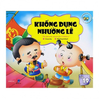 Những Câu Chuyện Trẻ Em Yêu Thích Nhất - Khổng Dụng Nhường Lê