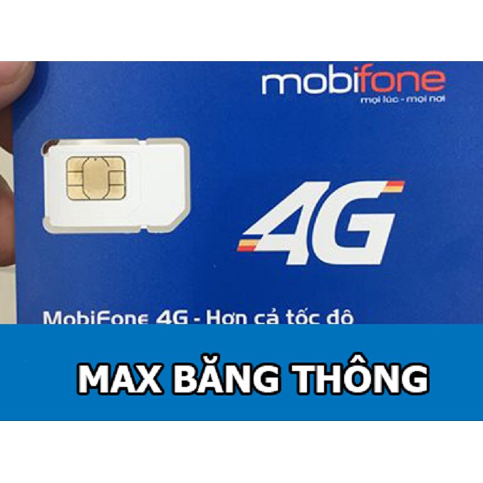 MIỄN PHÍ 1 NĂM DATA SIM 4G MOBIFONE MAX BĂNG THÔNG TRỌN GÓI 12t THÁNG KHÔNG GIỚI HẠN TỐC ĐỘ CAO