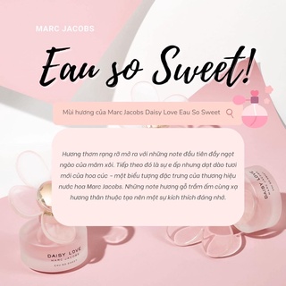 [Chính hãng] Nước hoa Daisy love Sweet (mẫu dùng thử 2ml 5ml 10ml)