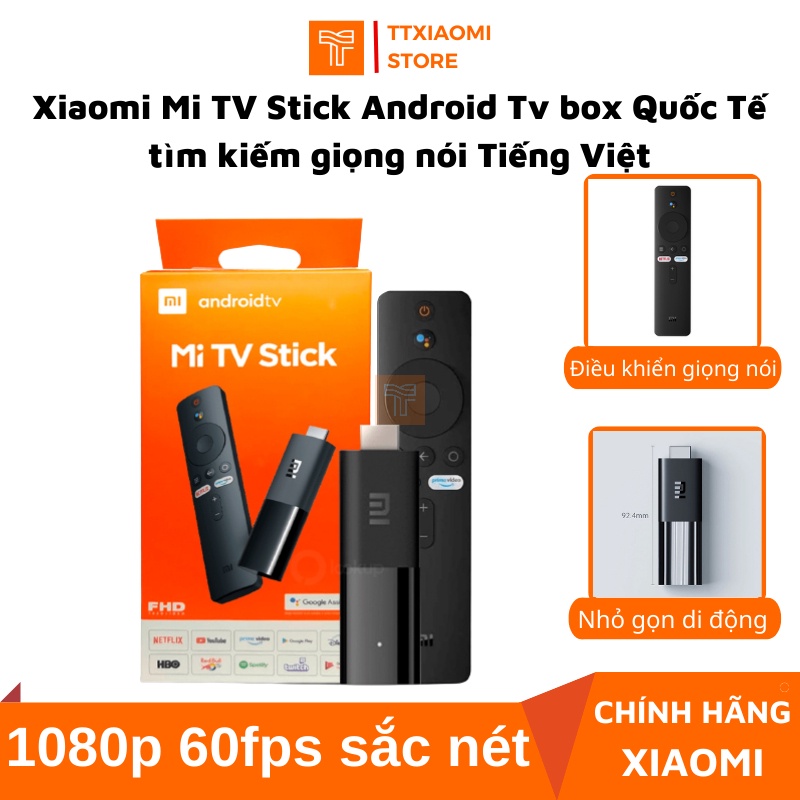 [ CHÍNH HÃNG ] Xiaomi Mi TV Stick Android Tv box Quốc Tế tìm kiếm giọng nói Tiếng Việt - Hỗ trợ tìm kiếm bằng giọng nói