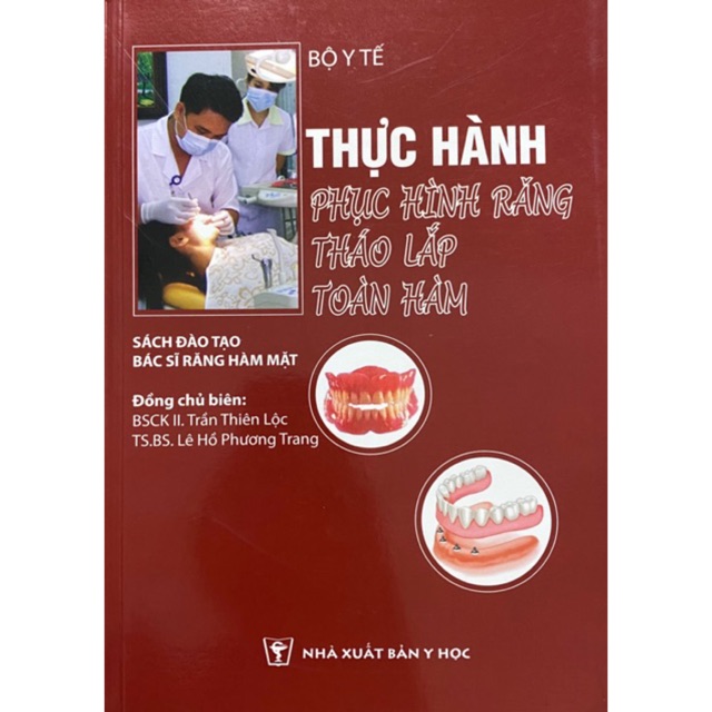 Sách - thực hành phục hình răng tháo lắp toàn hàm