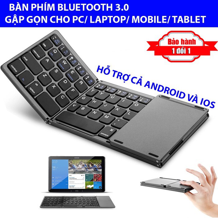 Bàn Phím Không Dây Bluetooth 3.0 Gấp 3 Rút Gọn Cho Điện Thoại Máy Tính Bảng Laptop Pc - Hỗ Trợ Cả Android Và Ios