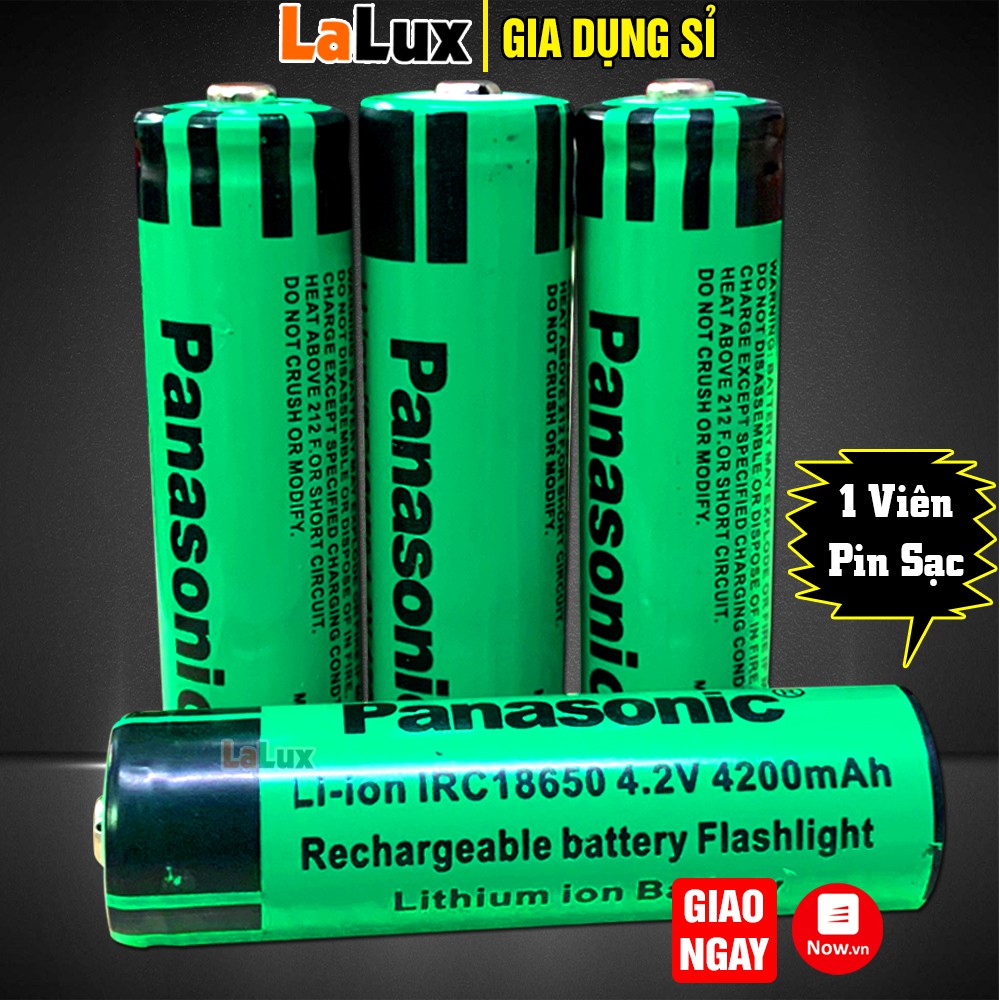 [XANH] Pin Sạc Panasonic IRC18650 4.2V 4200mAh - Pin 4.2V , Pin Sạc 18650, Xuất Xứ Nhật Bản LALUX