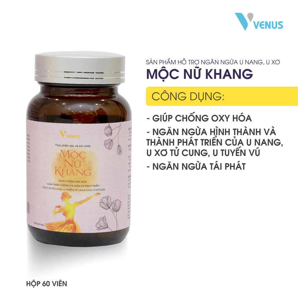 Mộc nữ khang hỗ trợ giảm u xơ tử cung, u nang buồng trứng, u tuyến vú lành tính (hộp 60 viên)