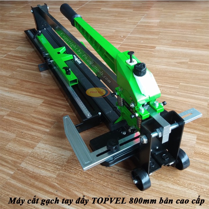 Bàn Cắt Gạch  Đẩy Tay Cao Cấp TOPVEL 800-Bàn Cắt Gạch Men,Gạch Ốp Lát