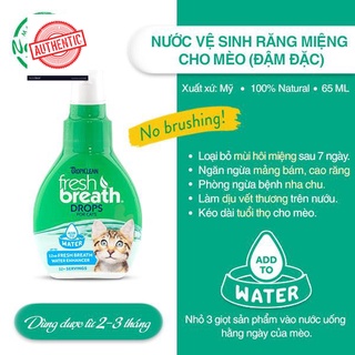 Dung dịch chăm sóc răng miệng tropiclean cho mèo dạng đậm đặc 65ml