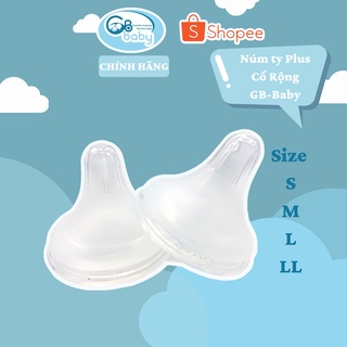 Núm ty silicon Plus cổ rộng GB-Baby Chính Hãng