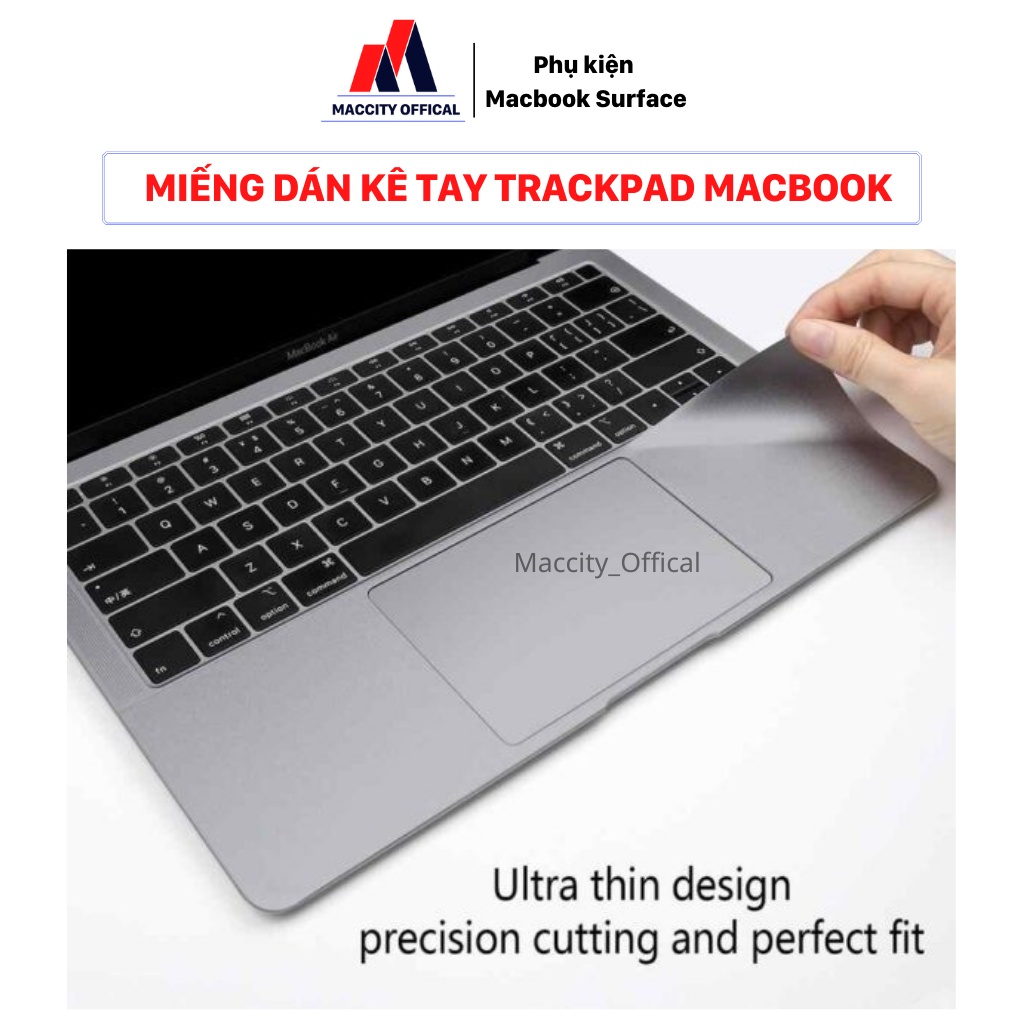 Miếng dán KÊ TAY TRAKCPAD Macbook air, macbook pro chống trầy xước, tản nhiệt tốt