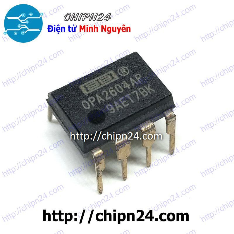 [1 CON] IC OPA2604 DIP-8 (OPA2604AP 2604) (IC khuếch đại thuật toán OPAmp)