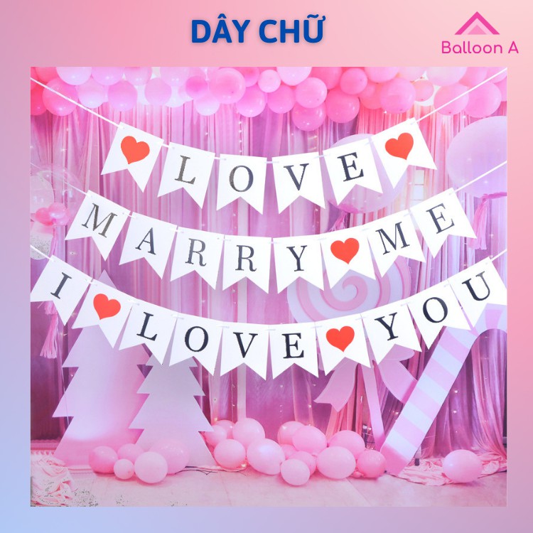 Dây chữ I LOVE YOU, MARRY ME, LOVE trang trí phòng cưới