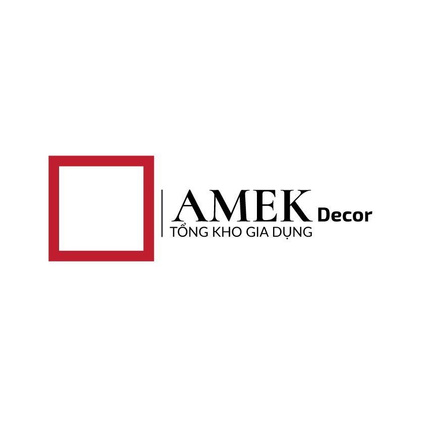 Amek Decor - Tổng kho gia dụng