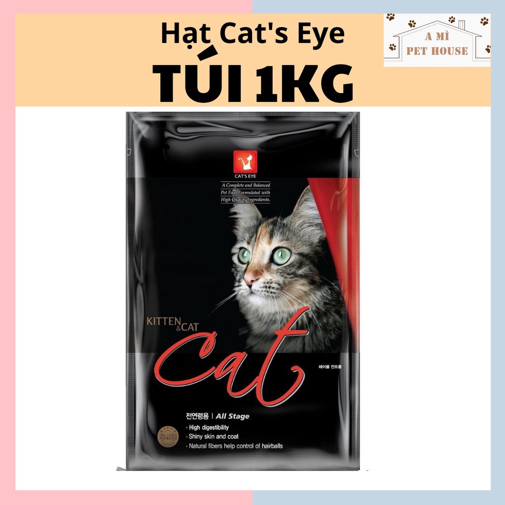 Túi 1kg Hạt Cat's Eye thức ăn mèo (Hàn Quốc)