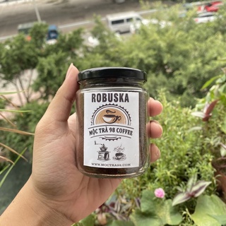 Cà phê ROBUSTA Nguyên Chất , Cafe rang xay, cafe mộc Hũ 220ml - Mộc Trà 98