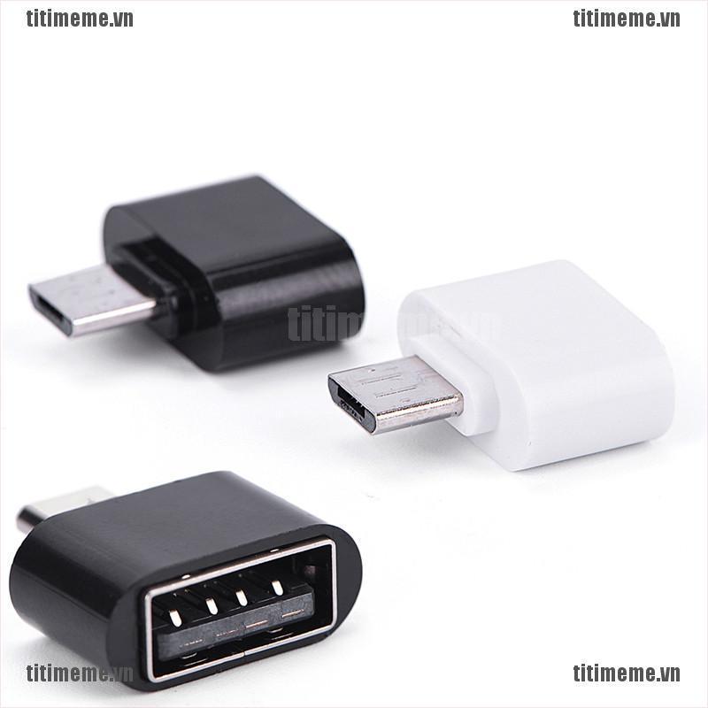 ANDROID SAMSUNG XIAOMI HTC SONY Đầu Chuyển Đổi Micro Usb Sang Usb Otg