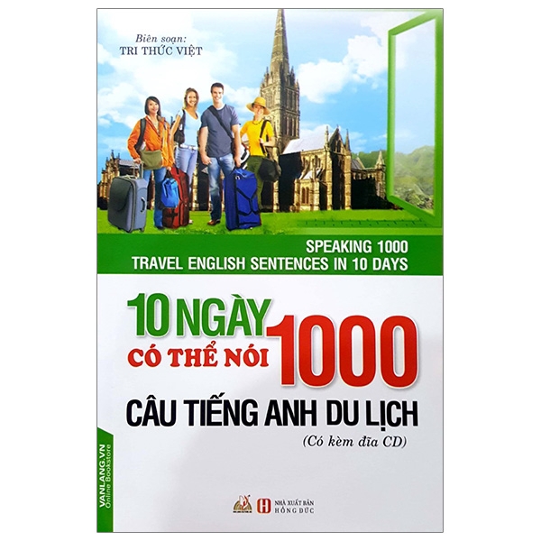 Sách - 10 Ngày Có Thể Nói 1000 Câu Tiếng Anh Du Lịch (CD)