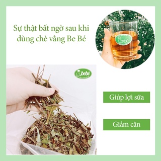 Chè vằng sẻ BeBé