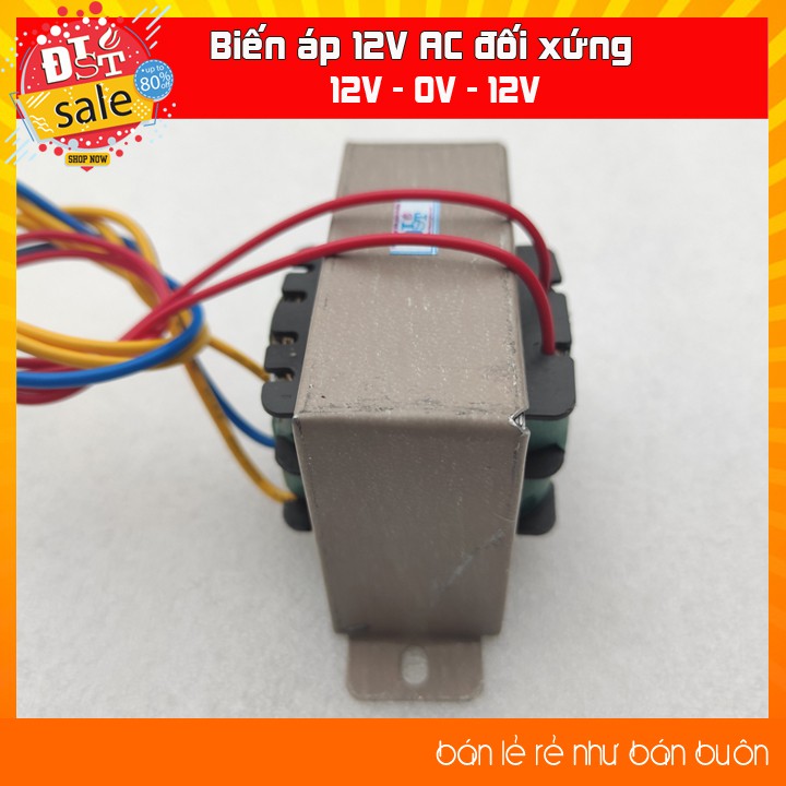 Biến áp 12V/3A AC đối xứng (12V - 0V - 12V) cấp nguồn âm thanh