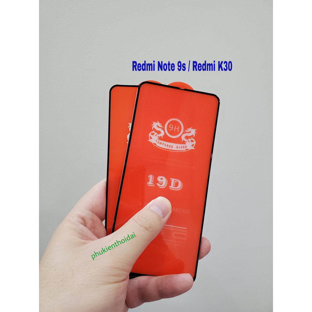 Cường lực 19D Redmi Note 9s / Redmi K30  FREESHIP Từ 50k dùng chung Full màn viền mỏng chất đẹp 1