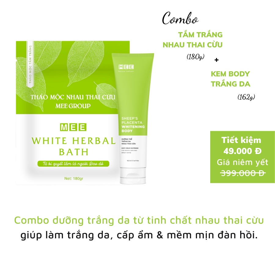 Tắm trắng nhau thai cừu, dưỡng trắng da body chiết xuất thảo mộc Mee Natural White Herbal Bath 180g