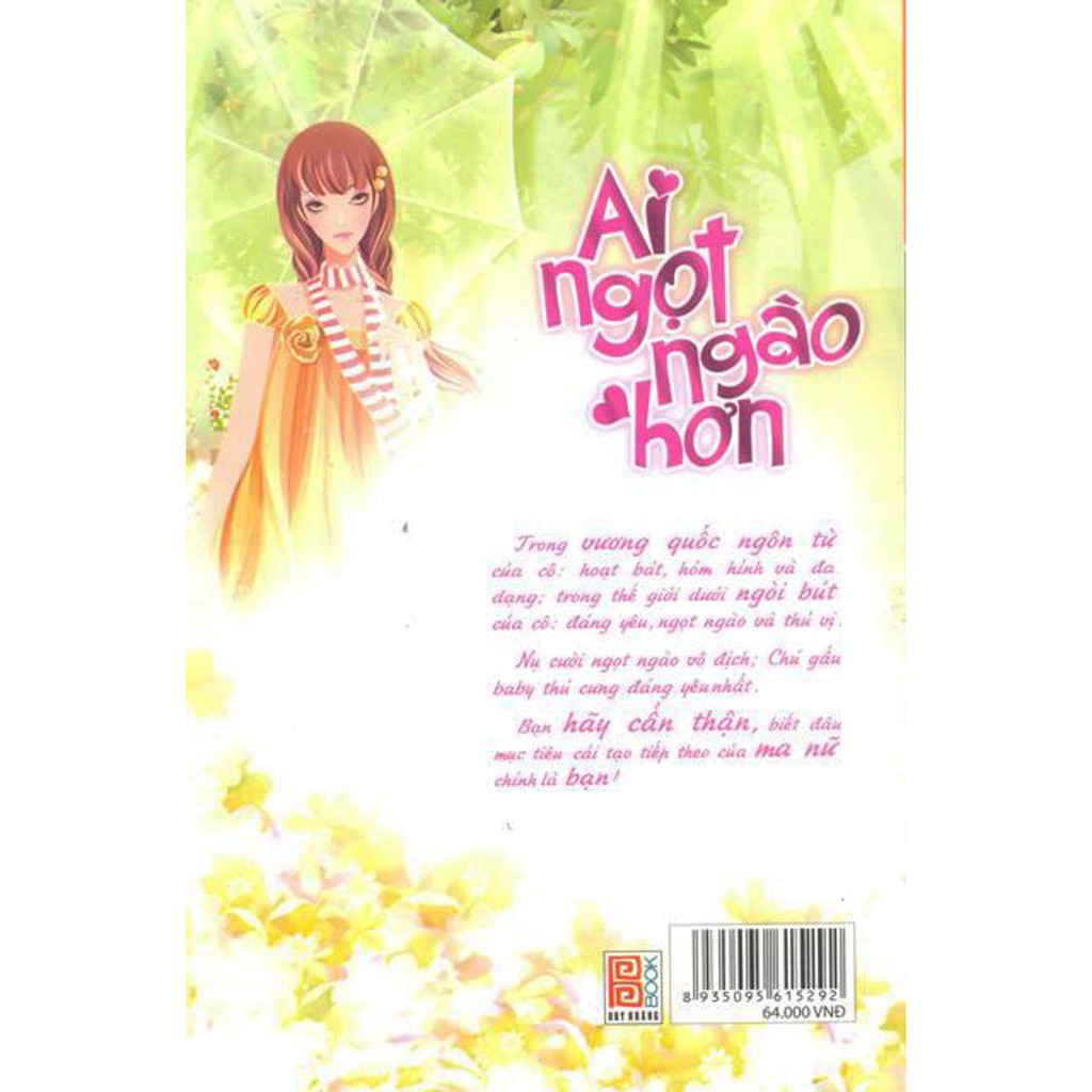 Sách - Ai Ngọt Ngào Hơn