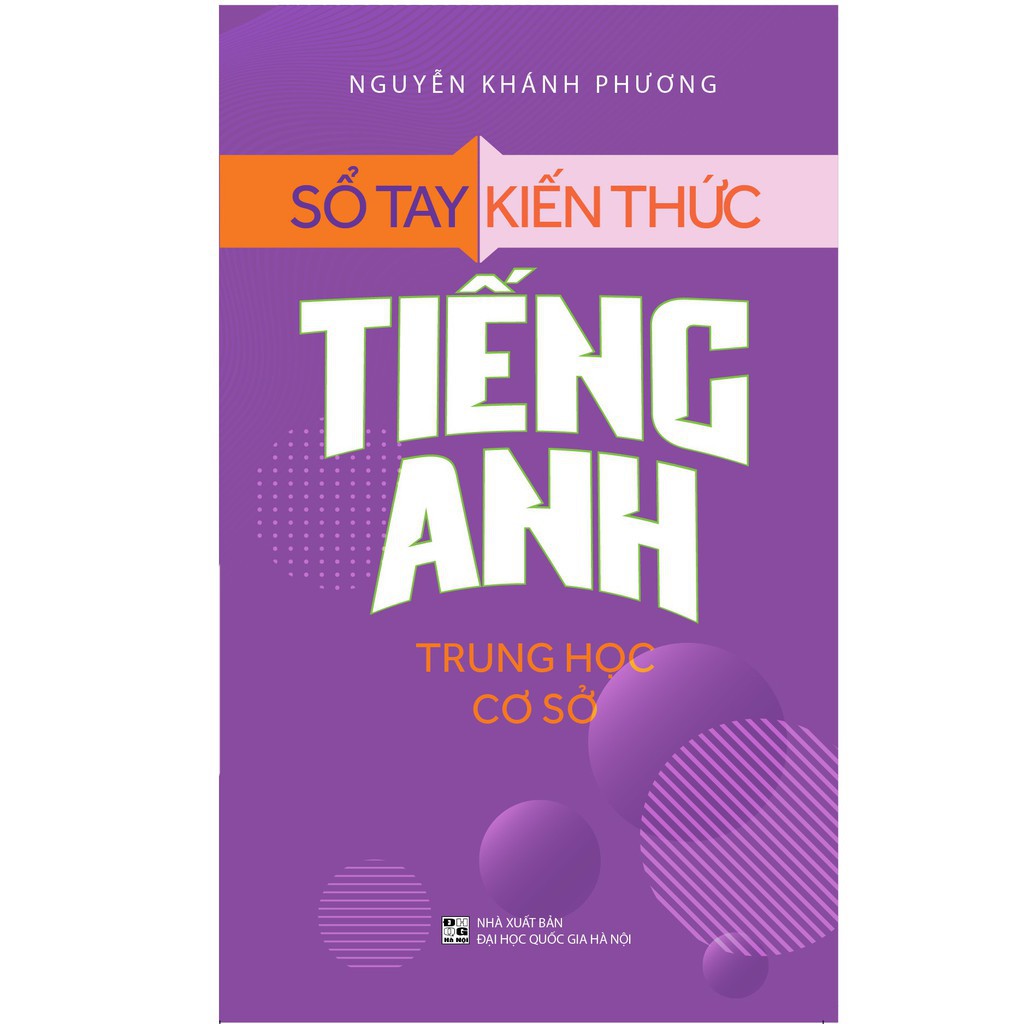 Sách - Sổ Tay Kiến Thức Tiếng Anh Trung Học Cơ Sở