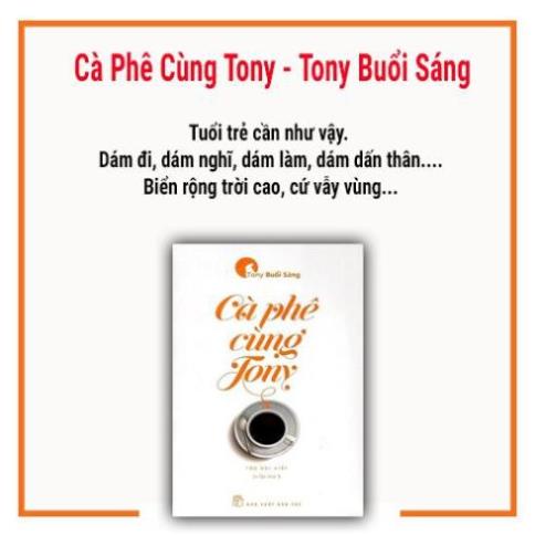 (M09)-Cà Phê Cùng Tony-Tony Buổi Sáng[Cái Nhìn Hiện Đại Của Giới Trẻ]🔥NGÀY HỘI GIẢM GIÁ🔥