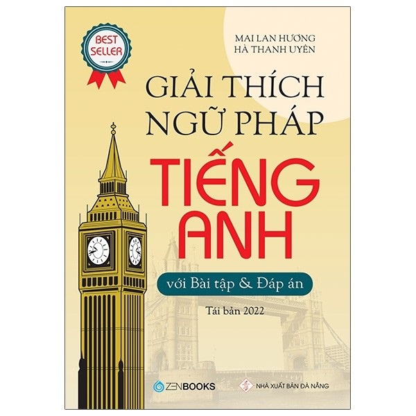 Sách - Giải Thích Ngữ Pháp Tiếng (tái bản 2022)