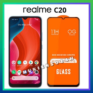 Kính Cường Lực Realme C20 - Cao Cấp - Full màn hình - Độ cứng 9H