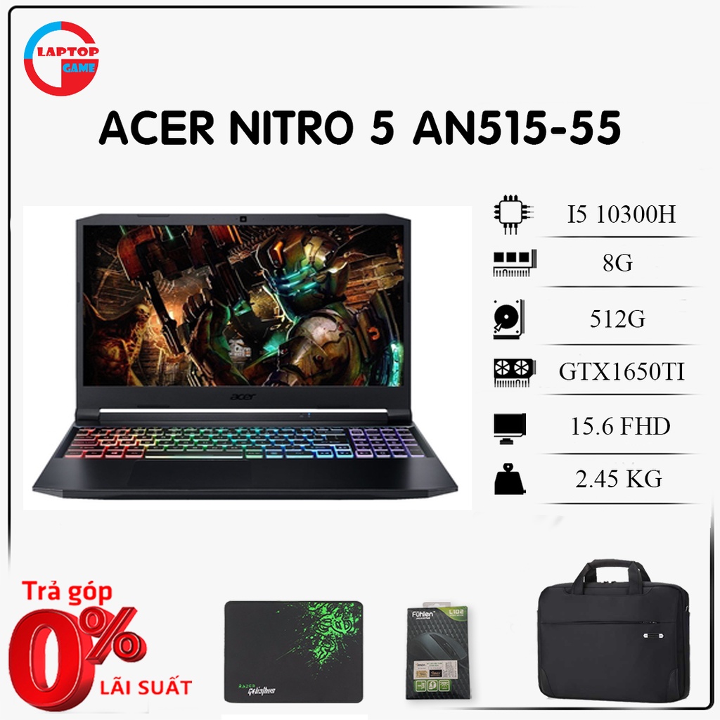 LAPTOP ACER NITRO 5 AN51555 (I5 10300H, 16G, 512G, GTX1650TI, 15.6 FHD 144GHZ)