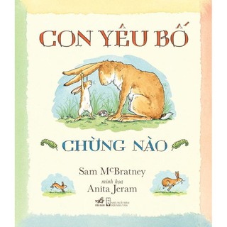 Sách - Con yêu bố đến chừng nào