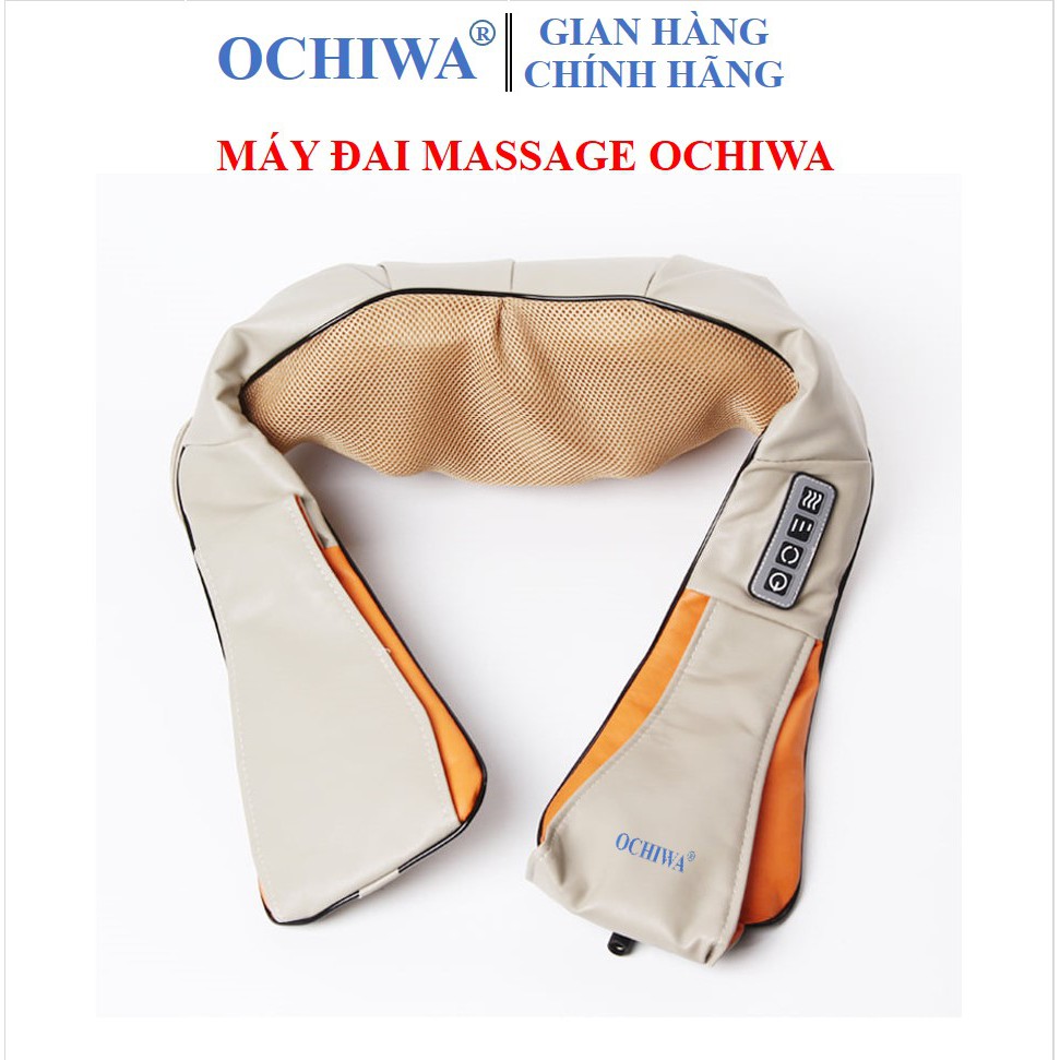 Đai máy massage hồng ngoại OCHIWA đa năng mát xa vai gáy bụng Cổ lưng eo chân tay bảo hành 5 năm
