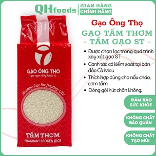 Tấm Thơm Từ Gạo ST25 - Nấu Cơm Tấm,Cháo Dinh Dưỡng,Cháo Sườn,Cơm Ăn Dặm Cho Bé - Gạo Ông Thọ - Túi hút chân không 1kg