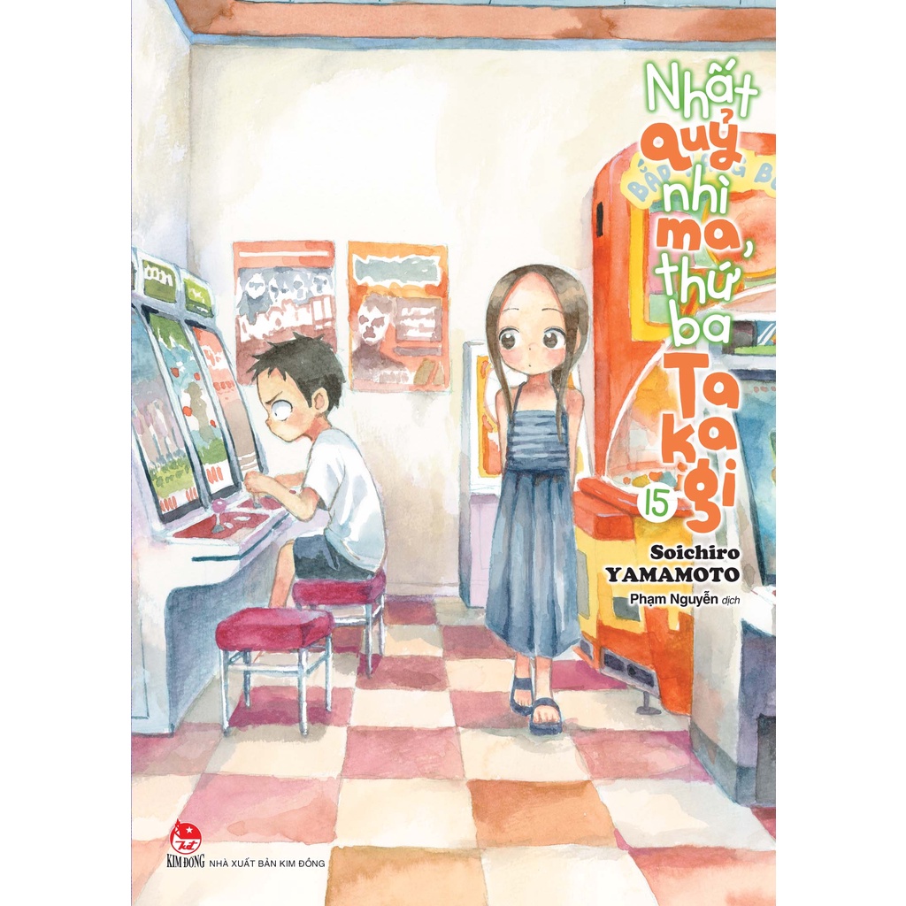 Sách Nhất Quỷ Nhì Ma, Thứ Ba Takagi - Tập 15 - Tặng Kèm Postcard