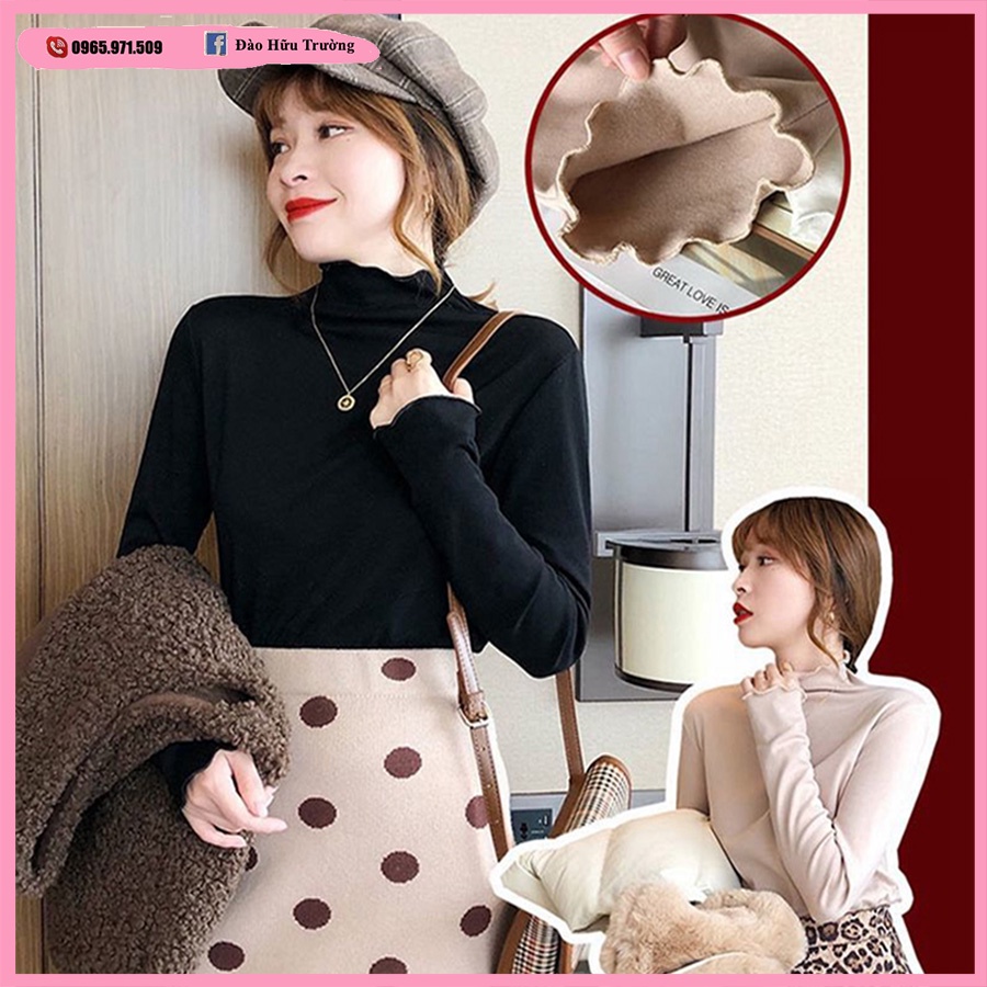 Áo giữ nhiệt nữ cao cổ lót nỉ hai mặt chất nhung mềm mịn cao cấp co giãn phong cách Hàn Quốc GN01