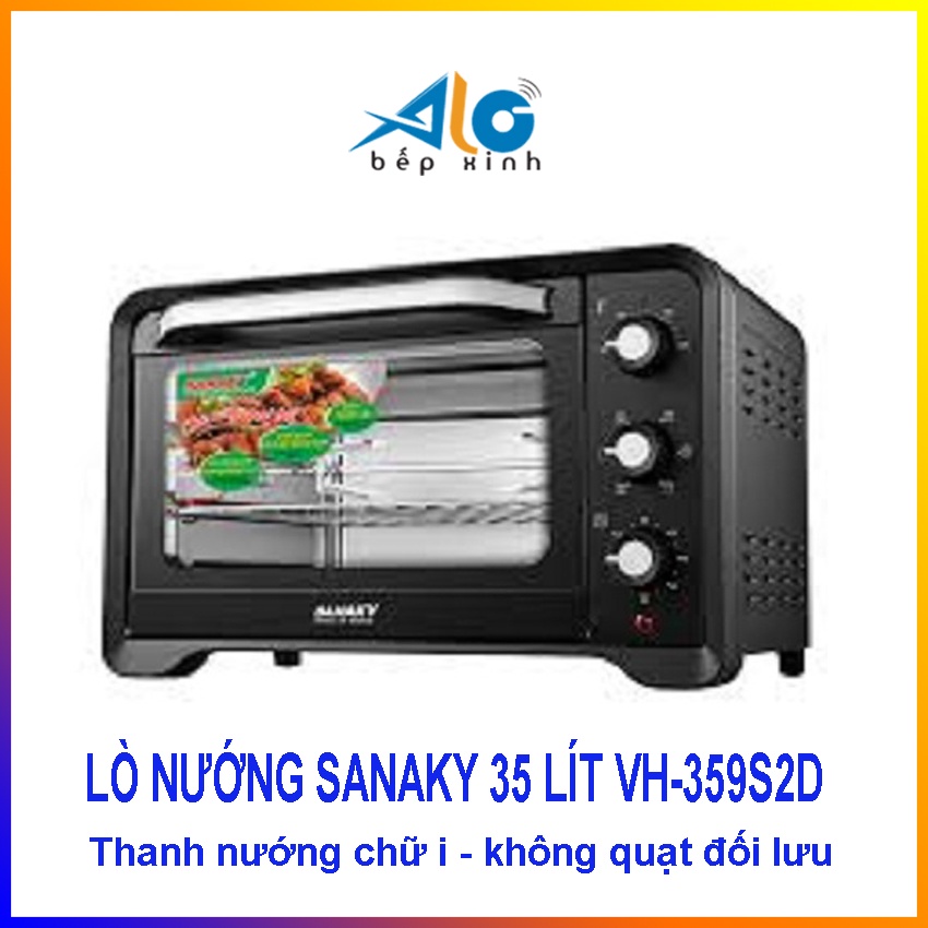 Lò nướng Sanay 35 lít VH-359S2D - công suất 1600W - thanh nướng chữ i - BH 2 năm - ALo Bếp Xinh